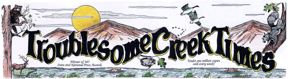 Troublesome Creek Times